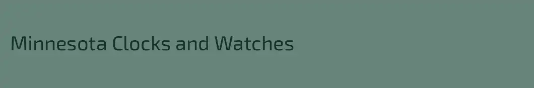 Minnesota Clocks and Watches